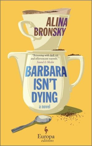 Barbara Isn’t Dying