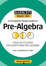 Barron's Math 360: A Complete Study Guide to Pre-Algebra