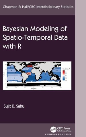 Bayesian Modeling of Spatio-Temporal Data With R