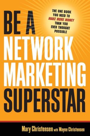Be a Network Marketing Superstar