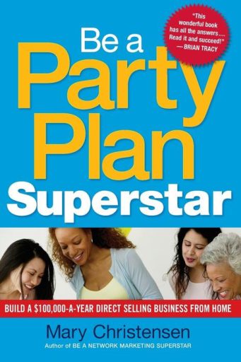 Be a Party Plan Superstar