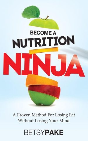 Become a Nutrition Ninja