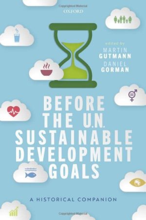 Before the U.N. Sustainable Development Goals