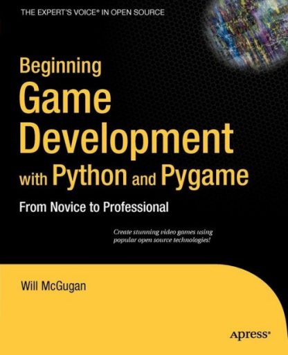 Beginning Game Development With Python and Pygame