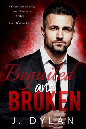 Beguiled and Broken