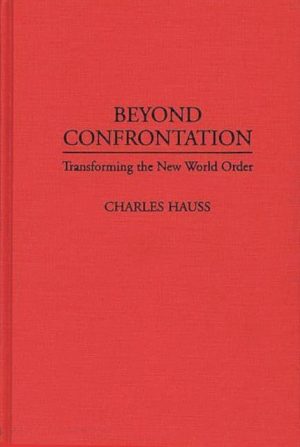 Beyond Confrontation