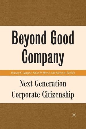 Beyond Good Company