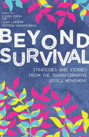 Beyond Survival