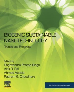 Biogenic Sustainable Nanotechnology