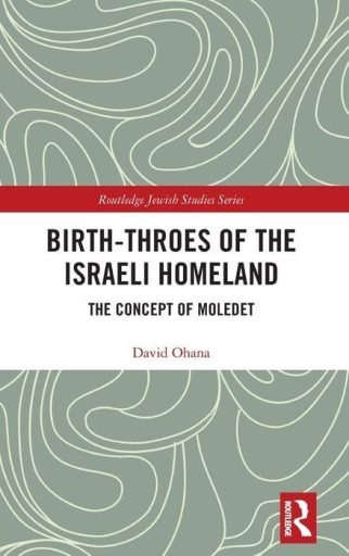 Birth-Throes of the Israeli Homeland