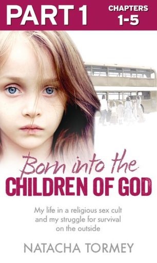 Born Into the Children of God