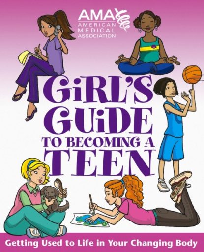Girl's Guide to Becoming a Teen