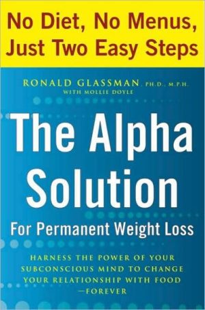 The Alpha Solution for Permanent Weight Loss