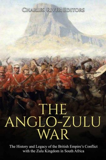 The Anglo-Zulu War
