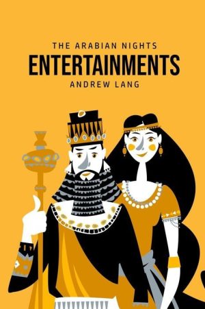 The Arabian Nights Entertainments