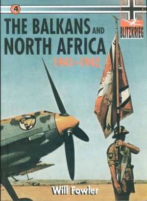 The Balkans and North Africa 1941 1942