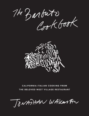The Barbuto Cookbook