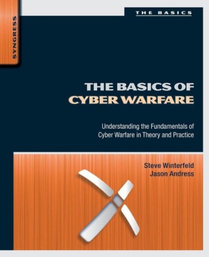 The Basics of Cyber Warfare