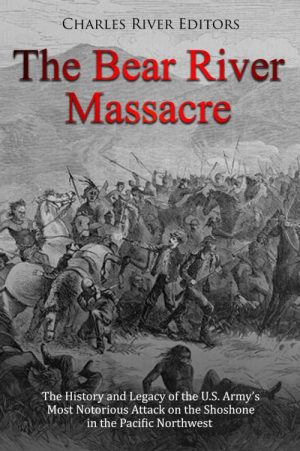 The Bear River Massacre