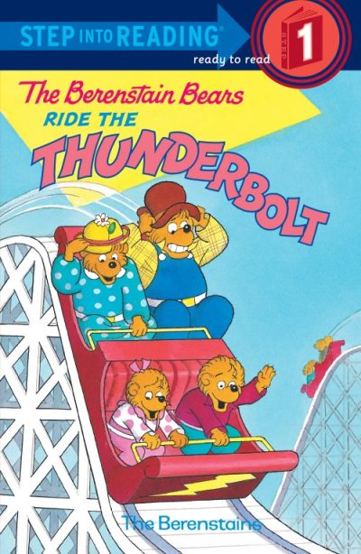 The Berenstain Bears Ride the Thunderbolt