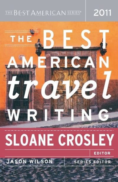 The Best American Travel Writing 2011