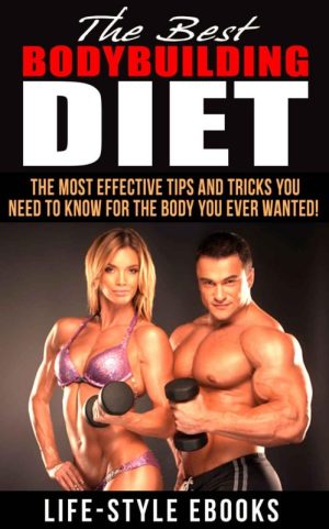 The Best Bodybuilding Diet