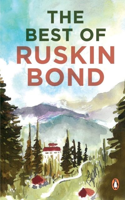 The Best of Ruskin Bond