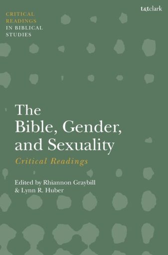 The Bible, Gender, and Sexuality