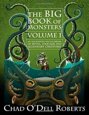 The Big Book of Monsters Volume One