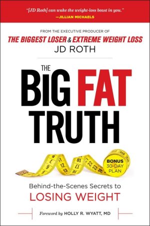 The Big Fat Truth