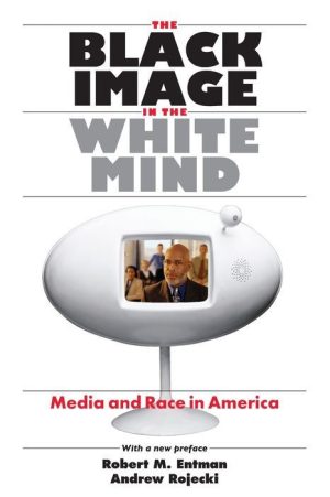 The Black Image in the White Mind