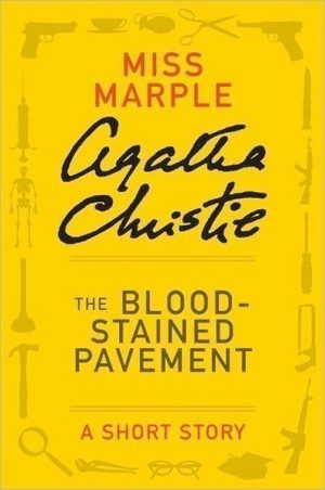 The Bloodstained Pavement