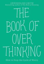 The Book of Over Thinking