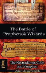The Nostradamus Code and Vampires