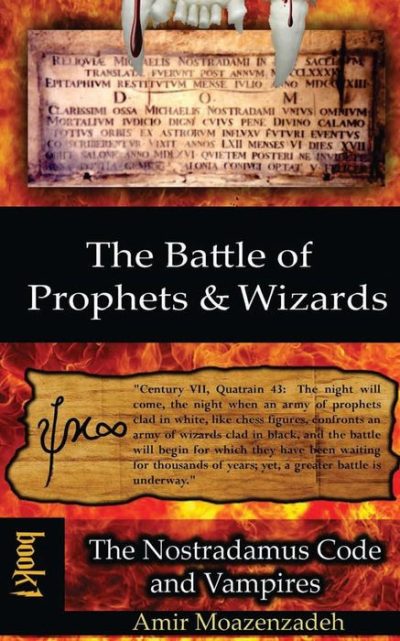 The Nostradamus Code and Vampires