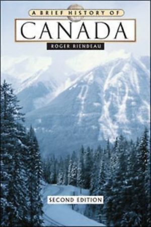 A Brief History of Canada
