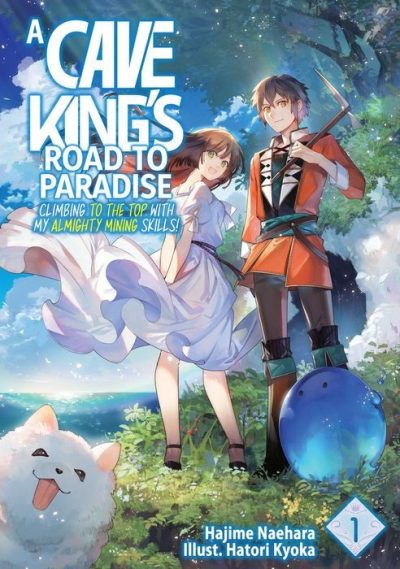 A Cave King's Road to Paradise