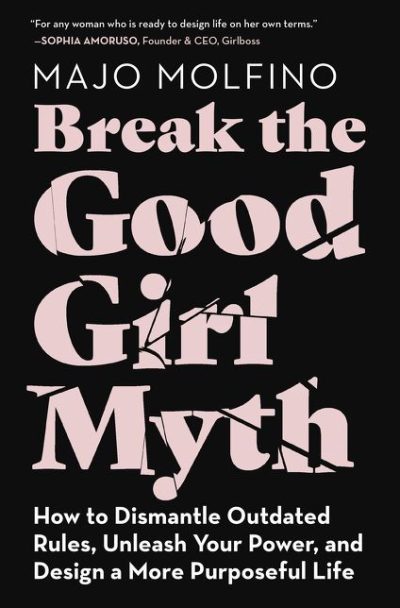 Break Good Girl Myth