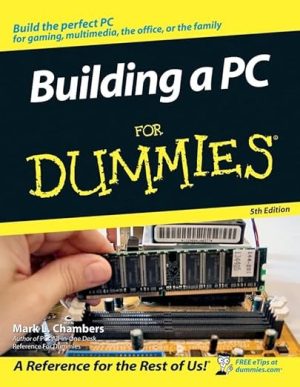 Building a PC for Dummies