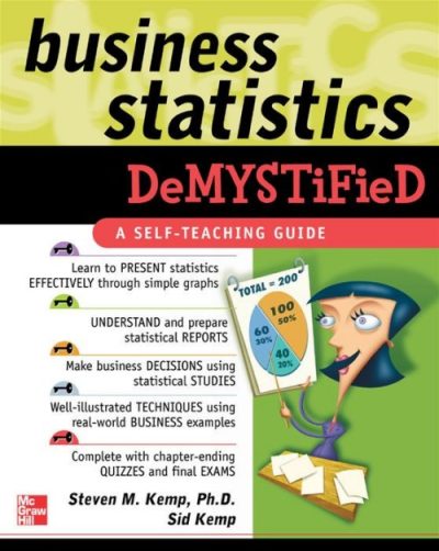 Business Statistics Demystified