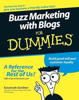 Buzz Marketing With Blogs for Dummies