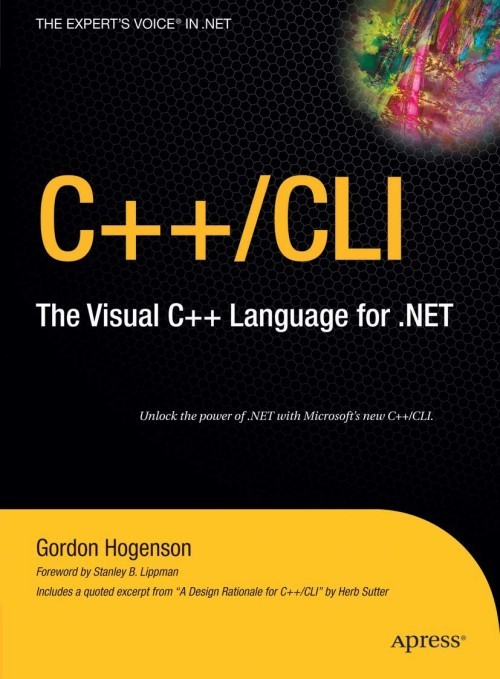 C++/CLI: The Visual C++ Language for .NET C++/CLI: The Visual C++ Language for .NET
