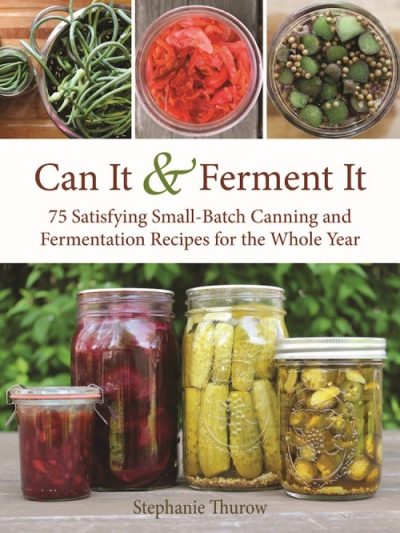 Can It & Ferment It