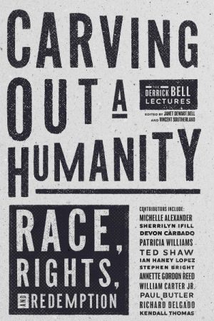 Carving Out a Humanity