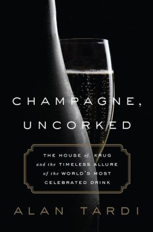 Champagne, Uncorked