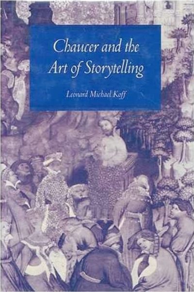 Chaucer and the Art of Storytelling