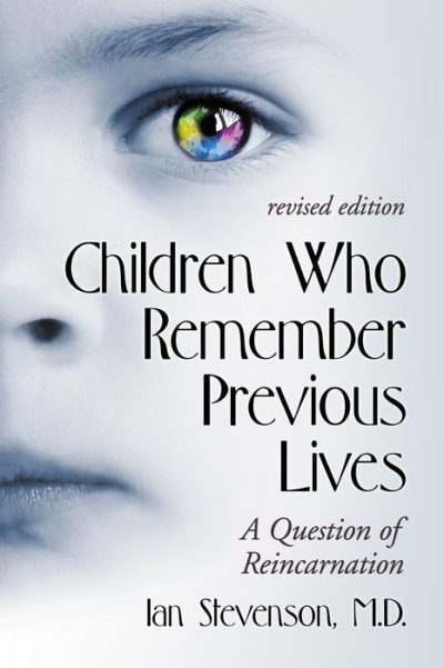 Children Who Remember Previous Lives