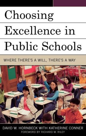 Choosing Excellence in Public Schools