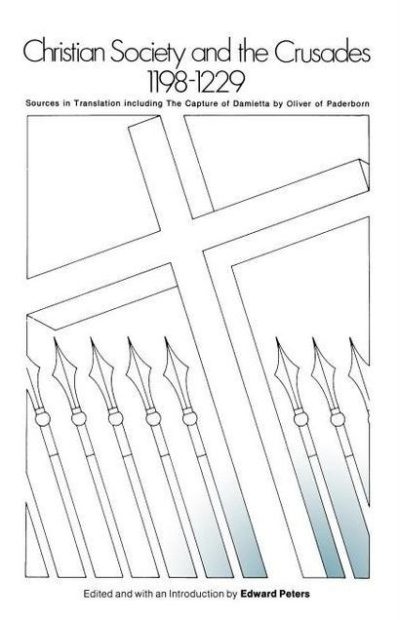Christian Society and the Crusades, 1198-1229