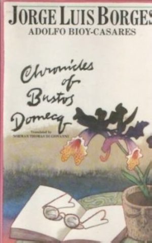 Chronicles of Bustos Domecq